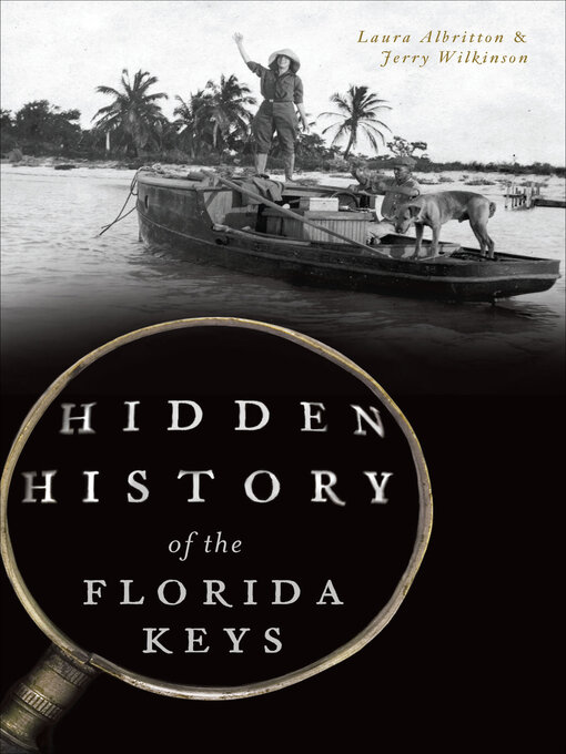 Title details for Hidden History of the Florida Keys by Laura Albritton - Available